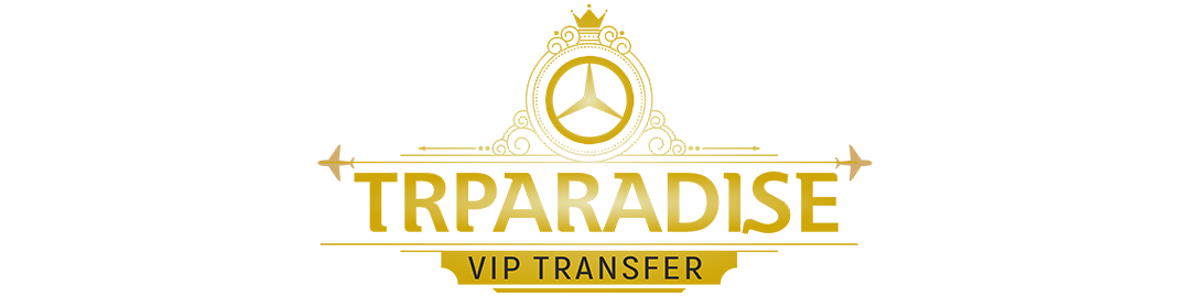 TRParadise VIP Transfer